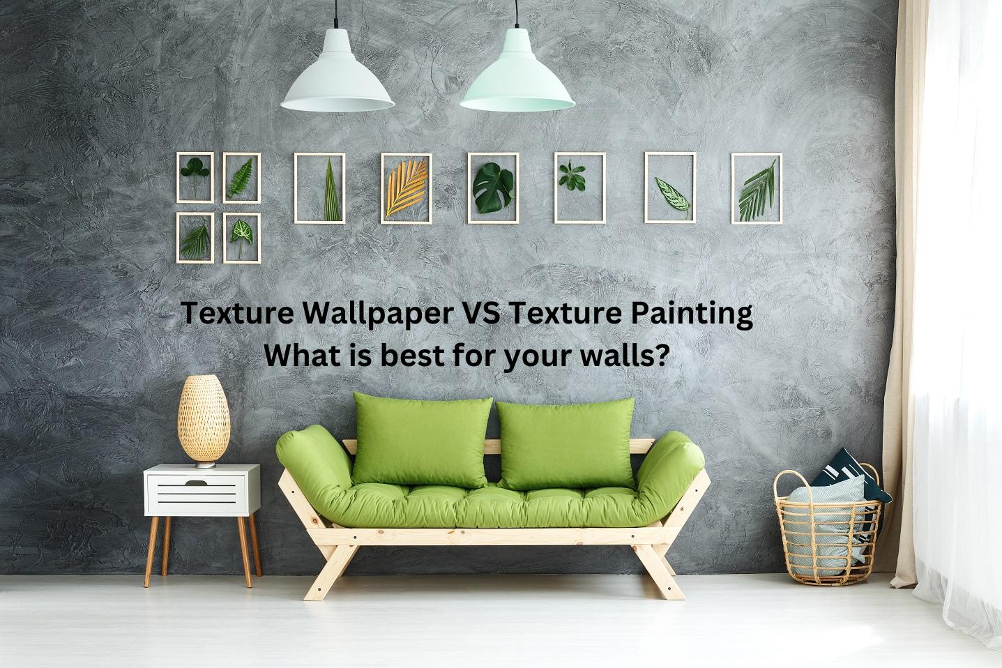 You are currently viewing Which is Better, Texture Wallpaper or Texture Painting? Pros & Cons